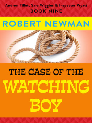 The Case of the Watching Boy - ebook